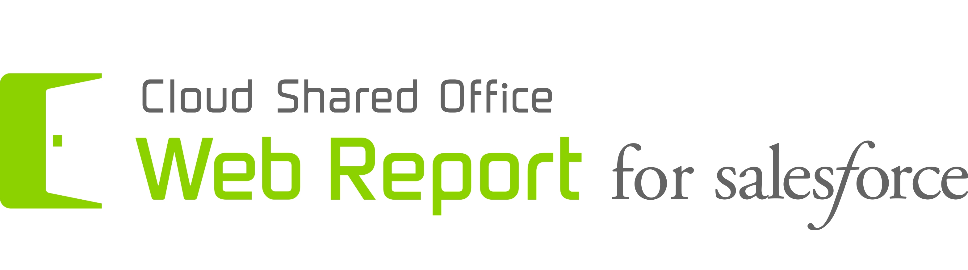 Cloud Shared Office WebReport for Salesforce